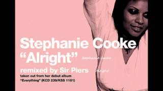 Stephanie Cooke - Alright (Sir Piers Curious Vocal)
