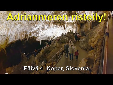 Adrianmeren risteily! Päivä 4: Koper, Slovenia