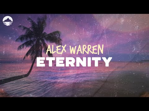 Alex Warren - Eternity | Lyrics
