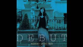Noriko Ueda Trio (w. Ted Rosenthal & Quincy Davis) - Forget Me Not (2015)