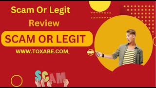 toxabe.com Review – Is  toxabe.coma Scam or Legit