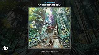Sy Ari Da Kid - Mi Amor [A Toxic Heartbreak]
