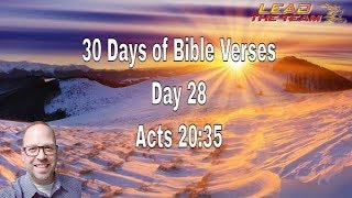 30 Days of Bible Verses - Day 28 - Acts 20:35 (NLT)