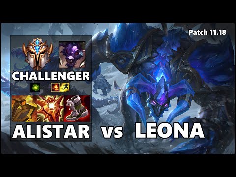 CHALLENGER Support Gameplay - ALISTAR vs LEONA Patch 11.18