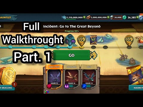 INCIDENT: GO TO THE GREAT BEYOND | Full Walkthrought Part.1 | Gauntlet Event | Dragons: Rise Of Berk