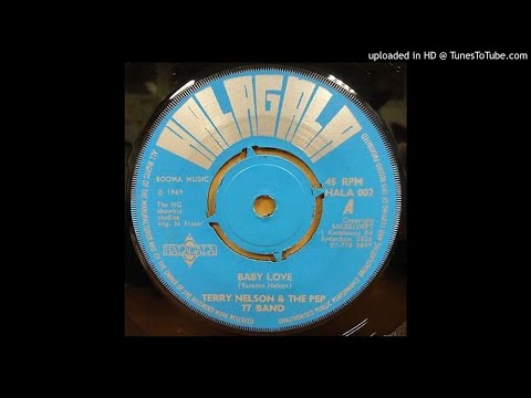 Terry Nelson & the Pep 77 Band - Baby love