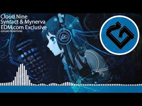 HD Glitch Hop | Syntact & Mynerva - Cloud Nine [EDM.com Exclusive]