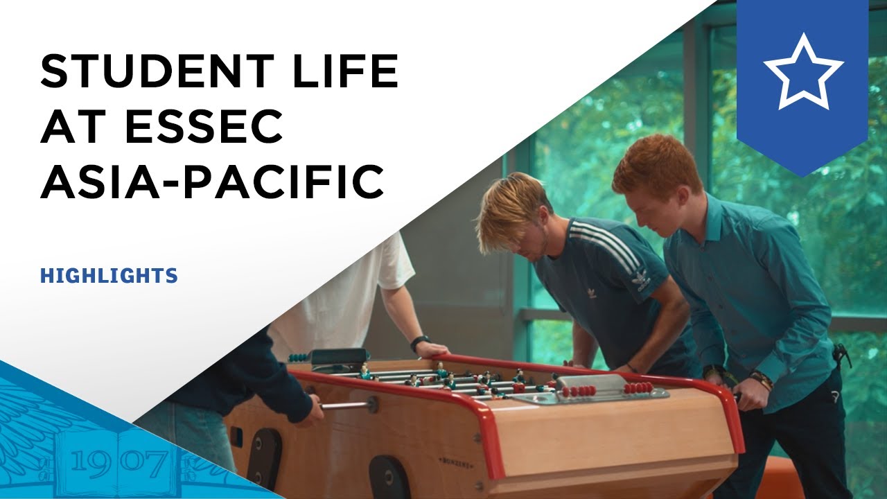 Catch a Glimpse of the Student Life at ESSEC Asia-Pacific!