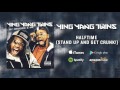 Ying Yang Twins - Halftime (Stand Up and Get Crunk!) (feat. Homebwoi) (Official Audio)