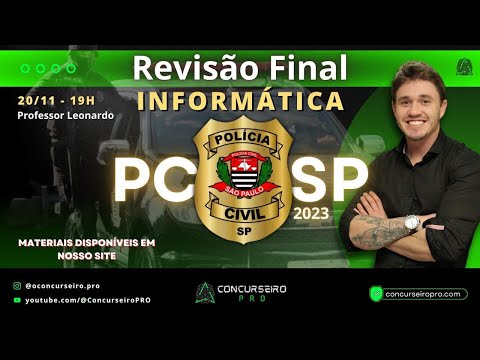 Revisão Final INFORMÁTICA Concurso PC-SP 2023