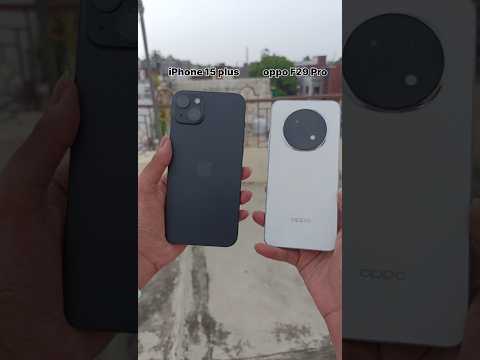 iPhone 15 Plus Vs Oppo F29 Pro 🔥 Camera Test #shorts #cameratest