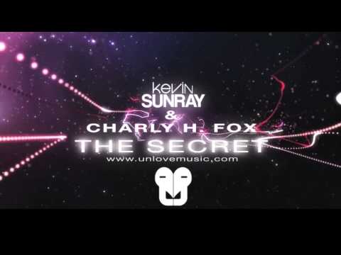 Kevin Sunray & Charly H. Fox - The Secret