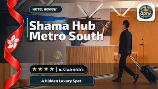 Shama Hub Metro South Hong Kong - A Hidden Luxury Spot | Hong Kong, Hong Kong SA