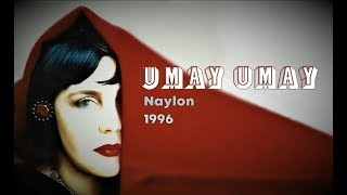 Umay Umay - Naylon (Full Albüm) 90'lar