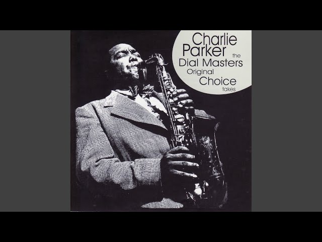 La vida y obra de Charlie Parker