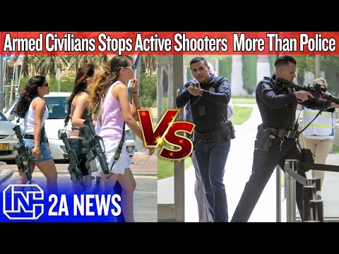 Shocking Study Reveals Armed Civilians Stops Active Shooters  More Effectively Than Police