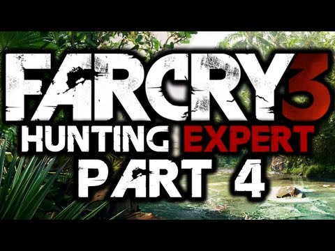 Far Cry 3: Hunting Expert! - #4 - DEMONS - (Quest To Kill All Animals)
