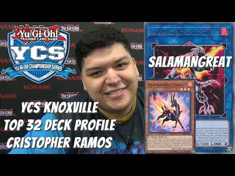 Yugioh YCS Knoxville Top 32 Deck Profile - Salamangreat - Cristopher Ramos