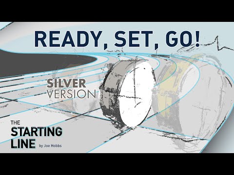 Ready, Set, Go!—SILVER VERSION  from "The Starting Line" (Joe Hobbs)