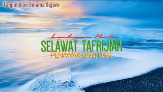 Download lagu Selawat Tafrijiah Merdu😘😘 mp3 Download lagu Selawat Tafrijiah Merdu😘😘 mp3