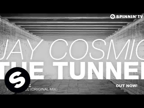 Jay Cosmic - The Tunnel (Original Mix)