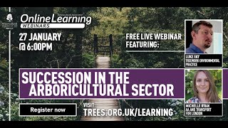 Succession in the Arboricultural Sector