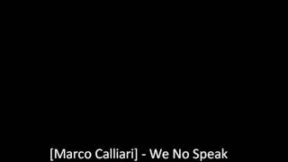 Marco Calliari - We No Speak Americano (Bass Slammers Remix)