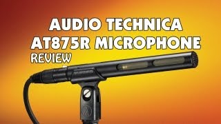 Video thumbnail for Audio Technica AT875R Gradient Condenser Microphone by Geekanoids