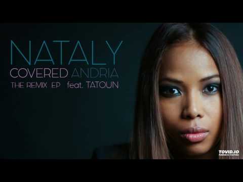 Lost (Remix by Tatoun ) - NATALY ANDRIA