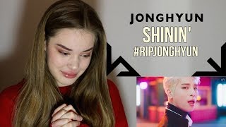 JONGHYUN 종현 '빛이 나 (Shinin’) MV REACTION | Lexie Marie
