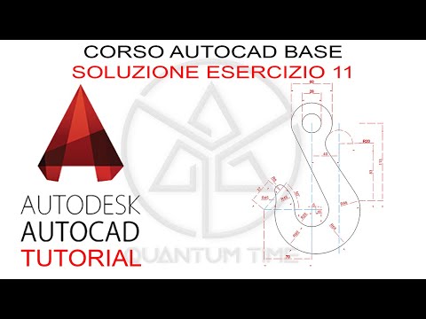 Corso Base AutoCAD 2D | Esercizio 11