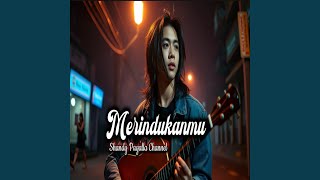 Download lagu Merindukanmu mp3 Download lagu Merindukanmu mp3