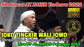 Download lagu AZ ZAHIR - Joko Tingkir Wali Jowo (Live PP Al-Imdad Bantul 2022) mp3