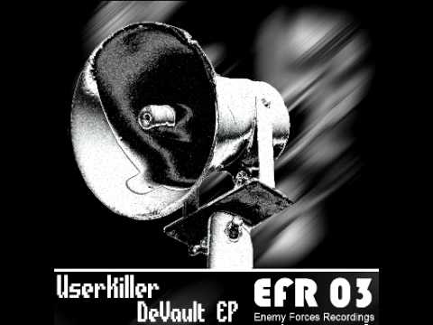 Userkiller - DeVault EP - Enemy Forces Recordings 03
