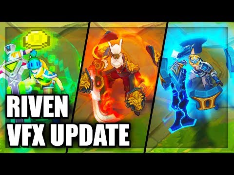 All Riven Skins Visual Effects (VFX) Update - League of Legends