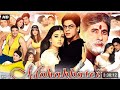 Mohabbatein Full HD Movie In Hindi Amitab Bachan Sharukh Khan Ashwariya Rai