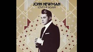 John Newman - Love Me Again (Extended Version)