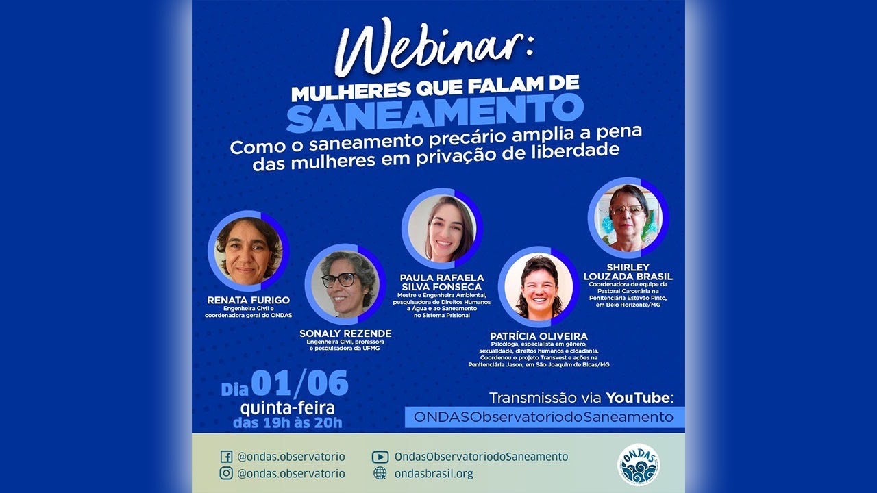 Webinar | Como o saneamento precário amplia a pena das mulheres em privação de liberdade