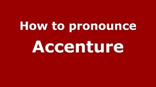 How to pronounce Accenture