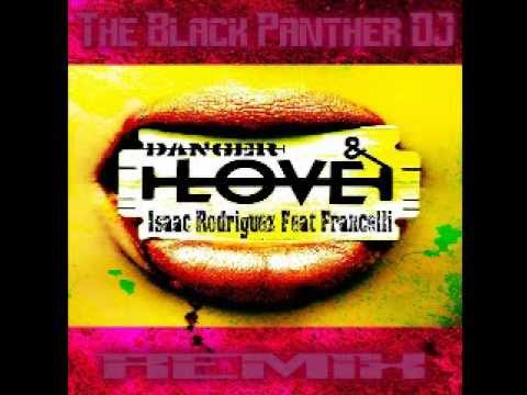 Drange And Love Remix - The Black Panther DJ