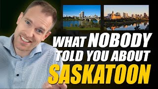 Pros and Cons of Saskatoon Saskatchewan