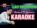 LAY ME DOWN - Michael Pangilinan version cover(KARAOKE)
