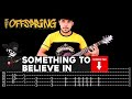 【THE OFFSPRING】[ Something to Believe In ] cover by Masuka | LESSON | GUITAR TAB