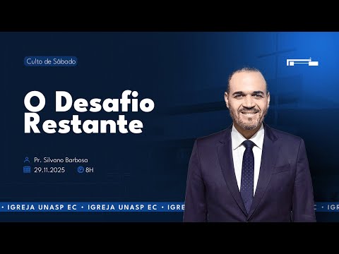 O Desafio Restante | Pr. Silvano Barbosa