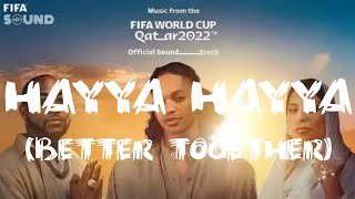 Download lagu Hayya Hayya (Better Together) by AISHA, Davido, and Trinidad Cardona mp3