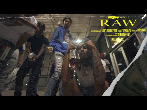 Jay Gwuapo x dopeboi DAVINCI - RAW (Official Music Video)