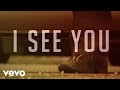 LUKE BRYAN - I See You (Lyric Video) - YouTube