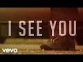 Luke Bryan - I See You (Lyric Video) 