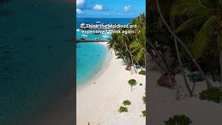 Think the Maldives are expensive? Think again! 🇲🇻💸 #Maldives