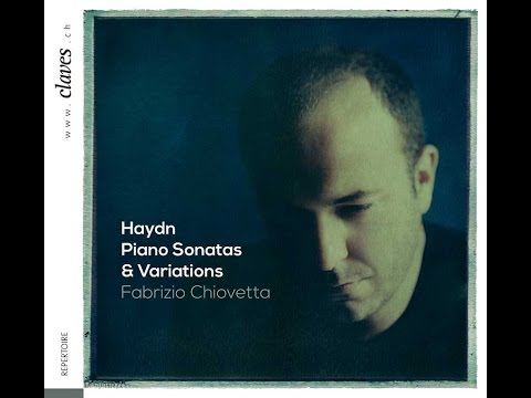 Fabrizio Chiovetta - Joseph Haydn: Piano Sonatas & Variations / Variations in F Minor